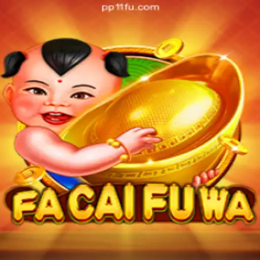 FaCaiFuWa: A Deeper Look into the Exciting Slot Game on PP11.COM Platform