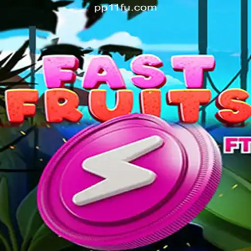 Explore FastFruits on the PP11.COM Platform: Brazil's #1 Online Slots Experience
