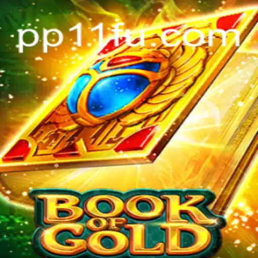 Exploring Book of Gold: A Slot Sensation on PP11.COM Platform-Online Slots Brasil #1