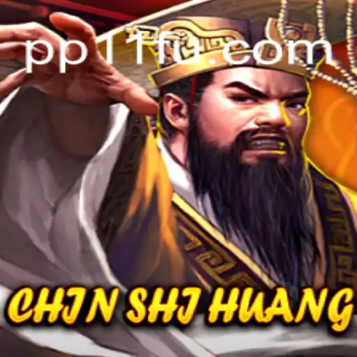 ChinShiHuang: The Thrilling Slot Game on PP11.COM Platform