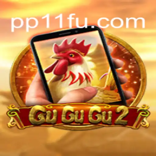 Discover the Thrilling World of GuGuGu2M on PP11.COM Platform