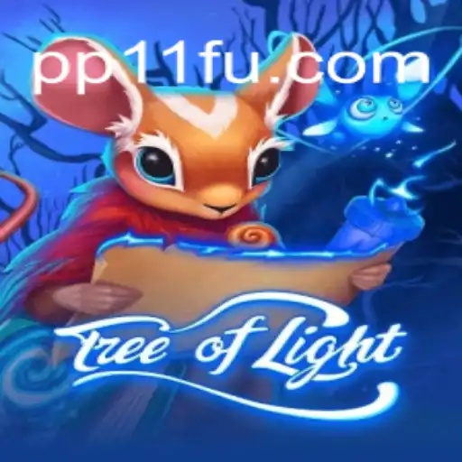 Discover the Enchanting World of TreeofLight: A New Journey on PP11.COM Platform